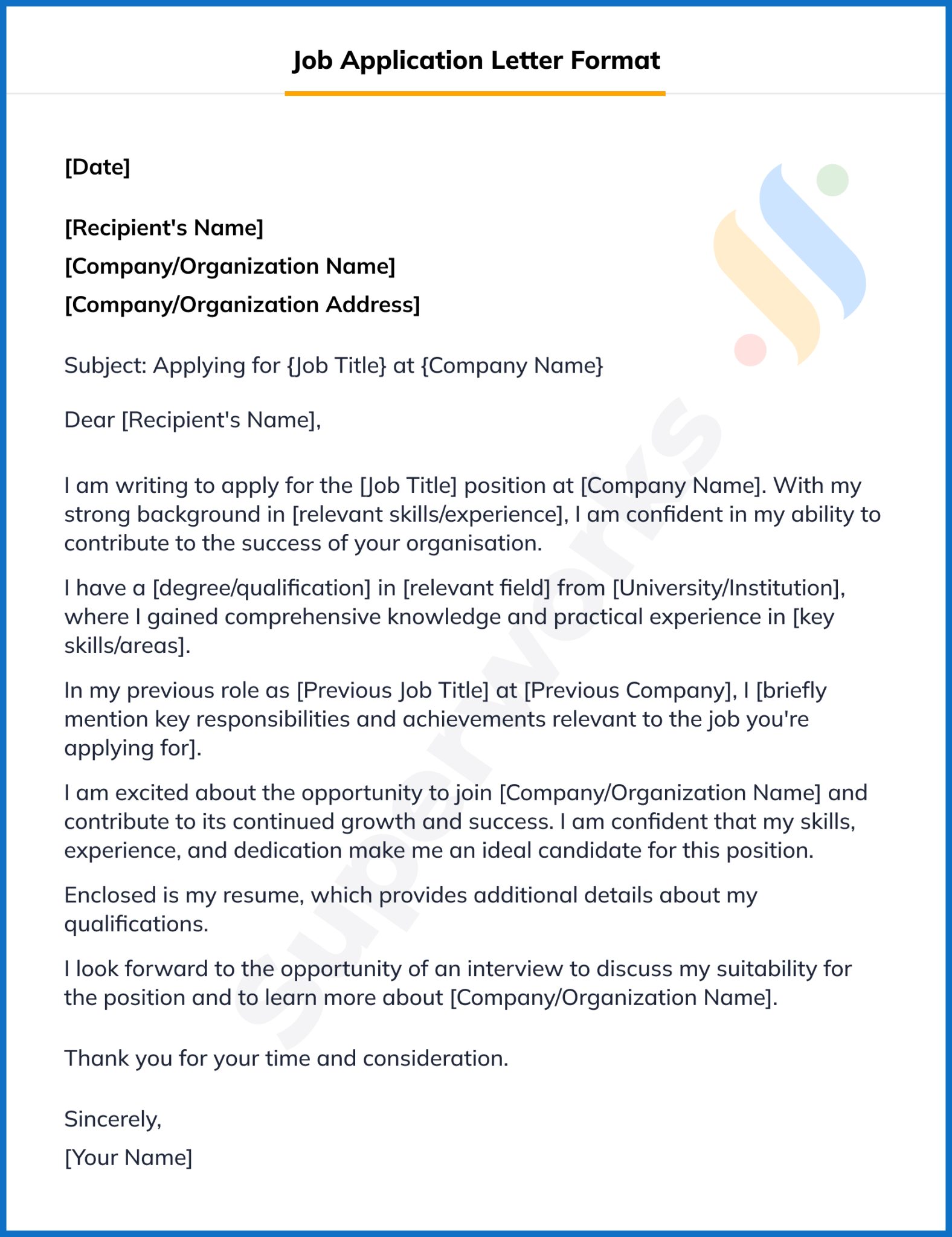 Write 100% Impactful Job Application Letter Format | Superworks