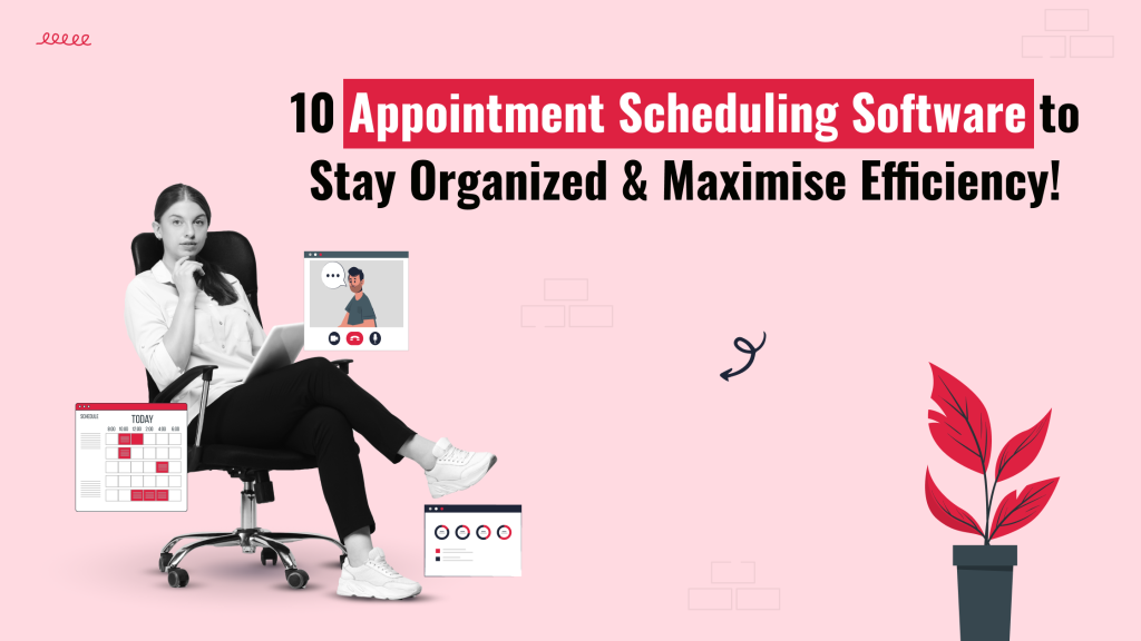 A List of Top 10 Appointment Scheduling Software | Superworks