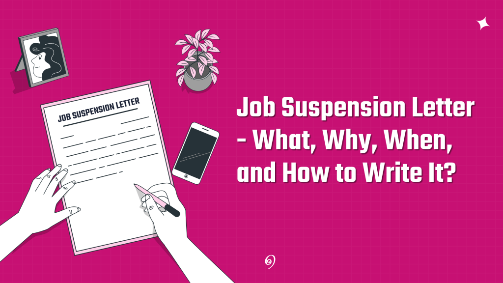 A Guide to 100% Professional Job Suspension Letter | Superworks