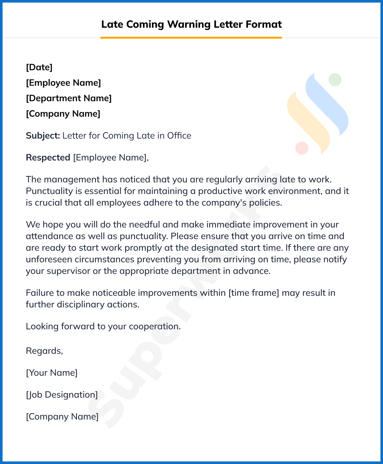 Late coming warning letter explore 6 tips superworks