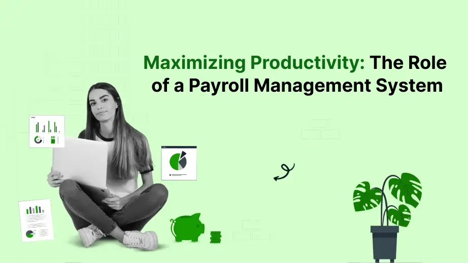 Maximizing Productivity