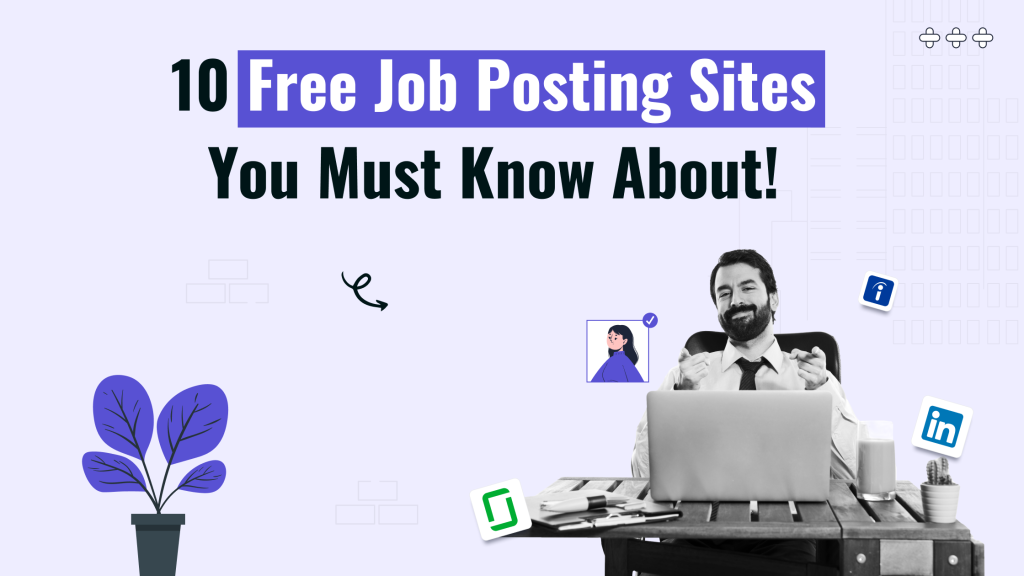 Top 10 Free Job Posting Sites For Recruiters | Superworks