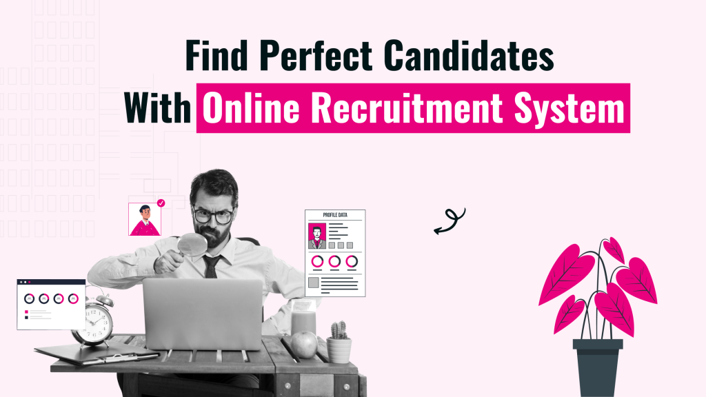 Hire Top Talent With Online Recruitment System | Superworks