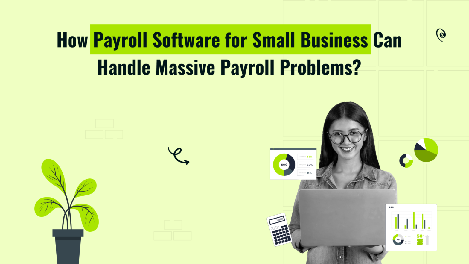 Payroll Software for Small Business