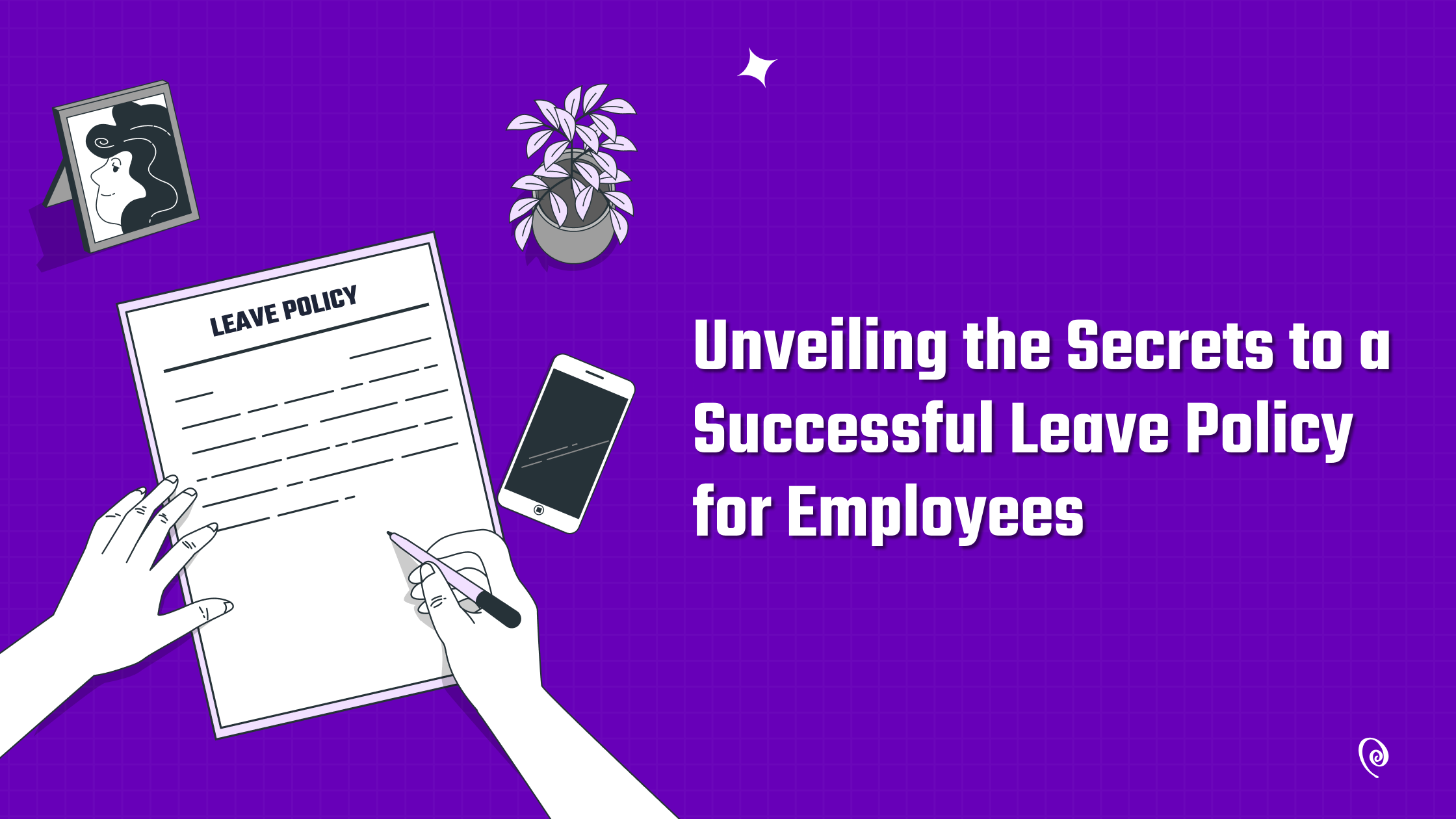 Unveiling the Secrets to a Successful Leave Policy for Employees