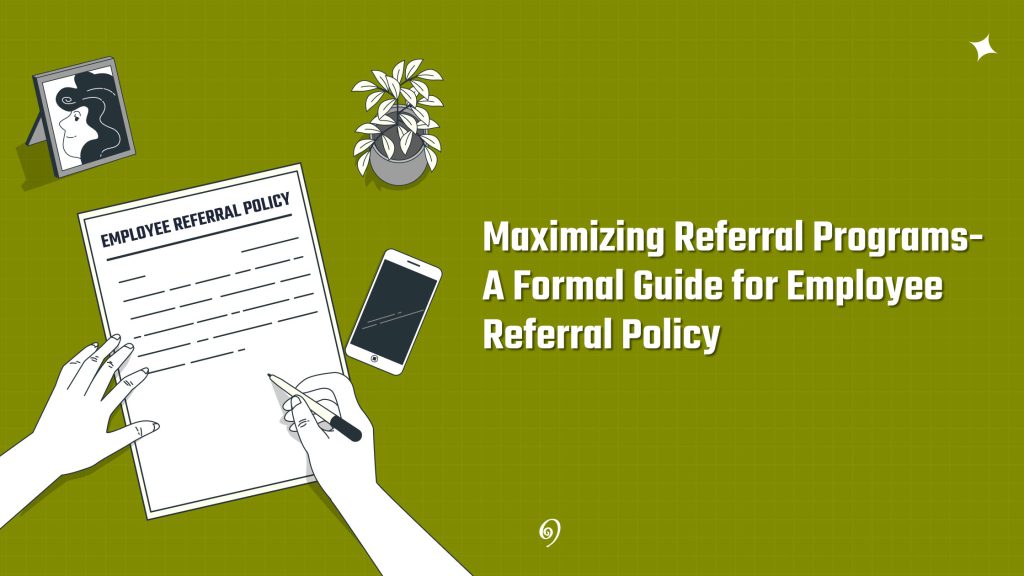 Perfect Employee Referral Policy Guide For You Superworks 4097