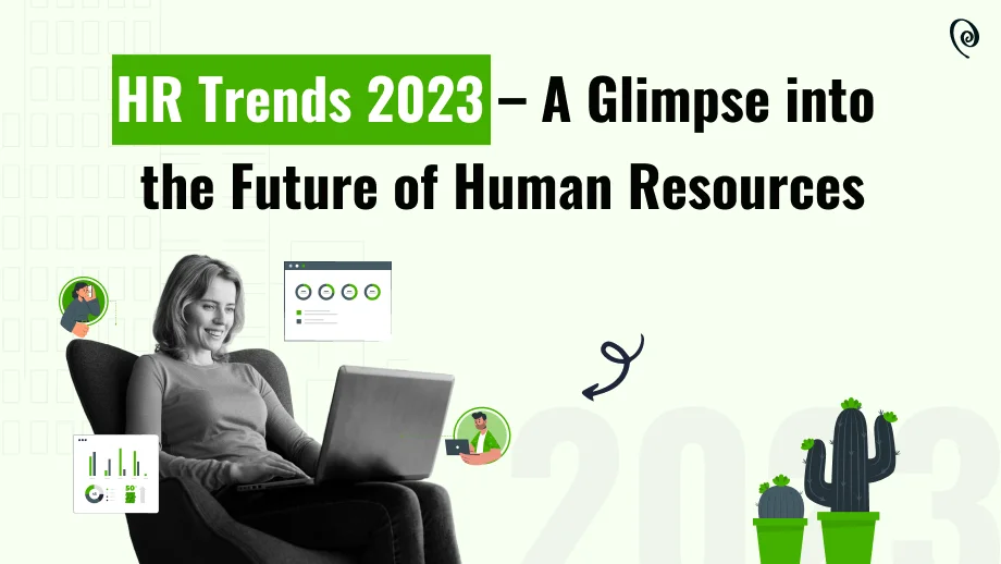 HR Trends 2023 : Powerful Future Insights | Superworks