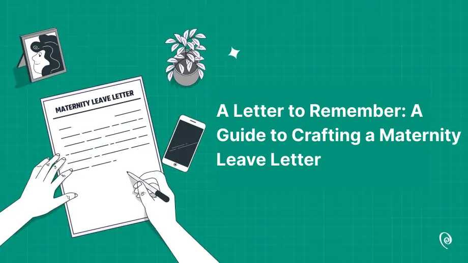 A Letter to Remember: A Guide to Crafting a Maternity Leave Letter 1 Maternity Leave Letter