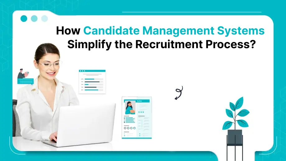 Candidate Management Systems