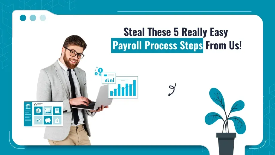 Payroll Process steps