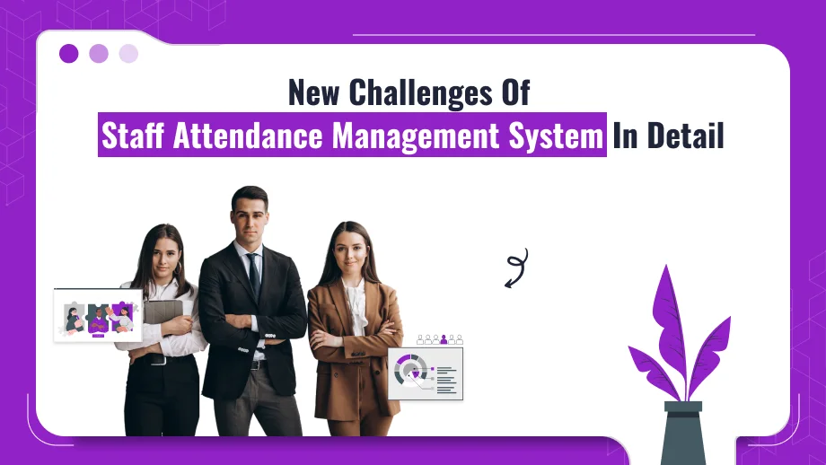 Staff Attendance Management System