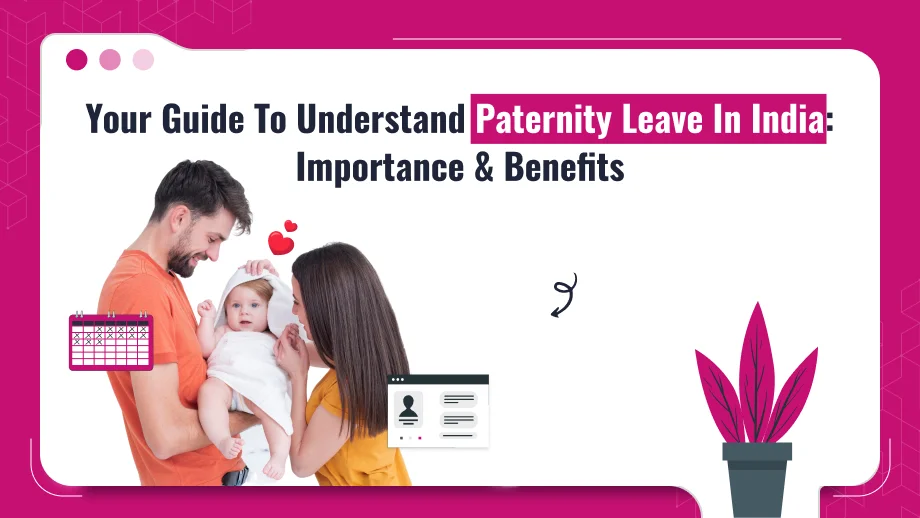 Paternity Leave In India