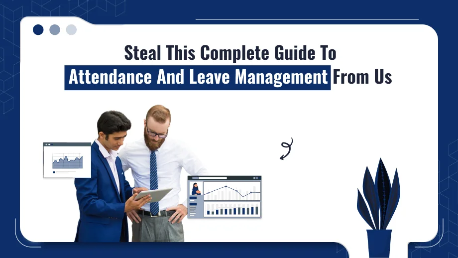 Attendance And Leave Management