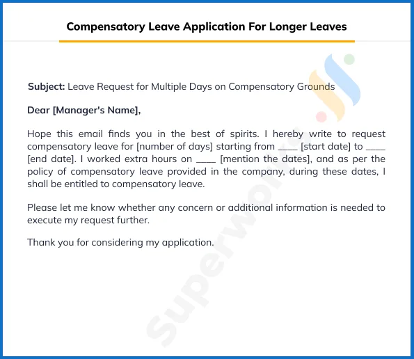 Compensatory Leave Application For Longer Leaves