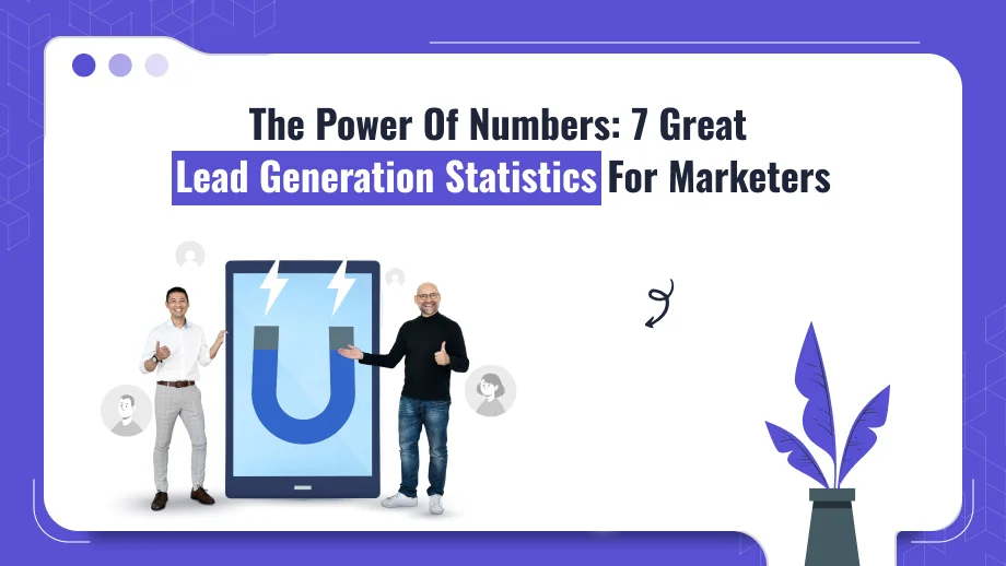 Lead Generation Statistics