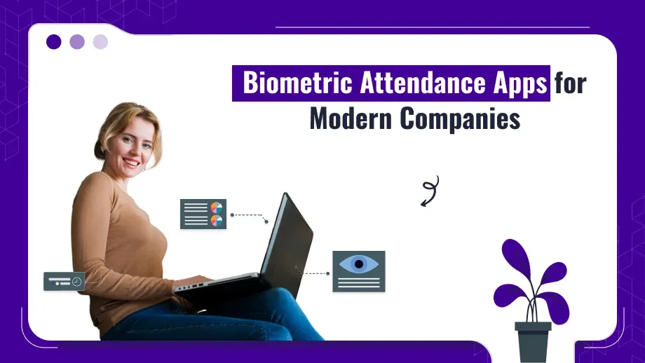 Biometric Attendance Apps