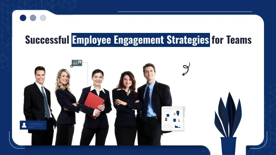 Employee Engagement Strategies