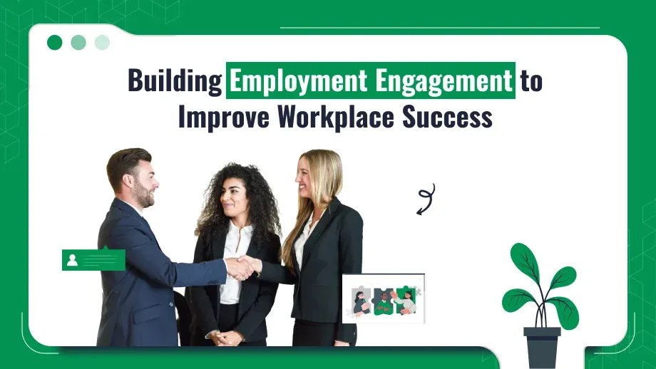 Employment Engagement