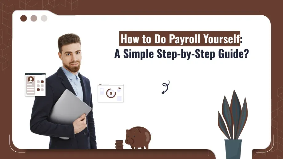 How to Do Payroll Yourself