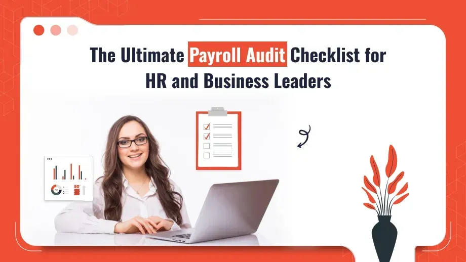 The Ultimate Payroll Audit Checklist : Avoid Mistakes