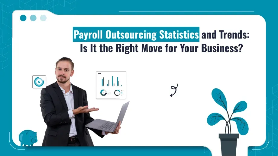 Payroll Outsourcing Statistics