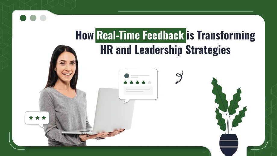 real-time feedback