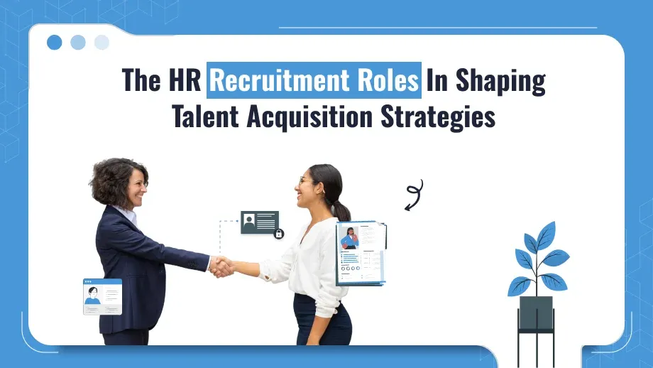 HR recruitment roles