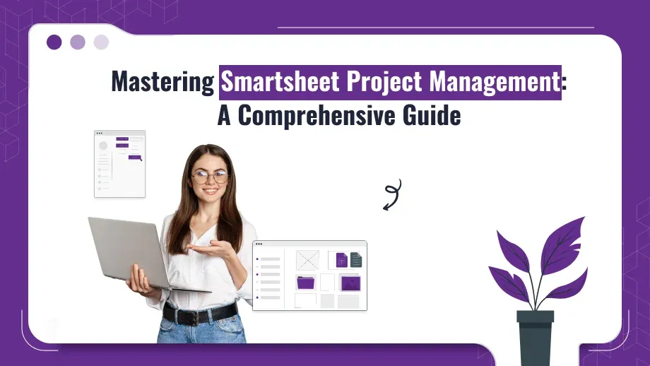 Smartsheet Project Management