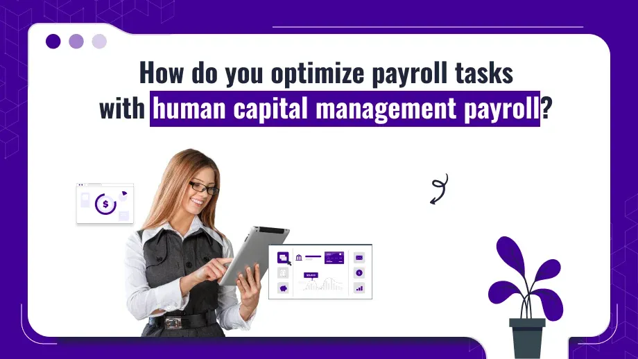 Human Capital Management Payroll