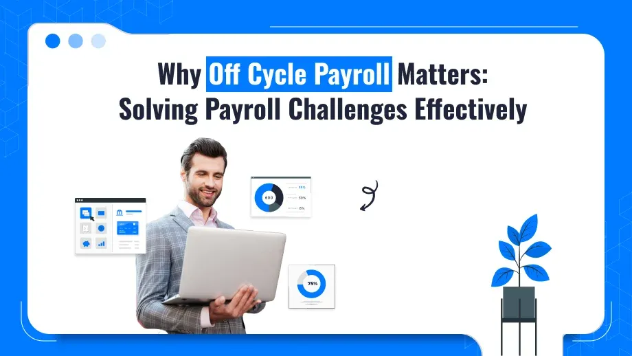 Off Cycle Payroll