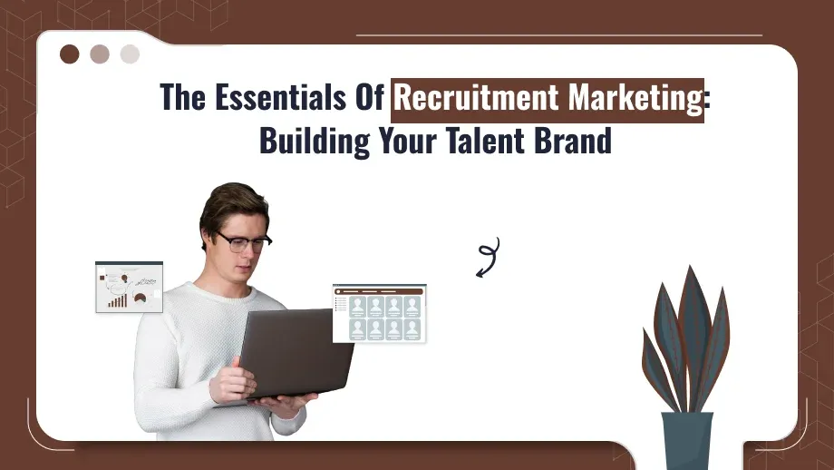 Recruitment Marketing