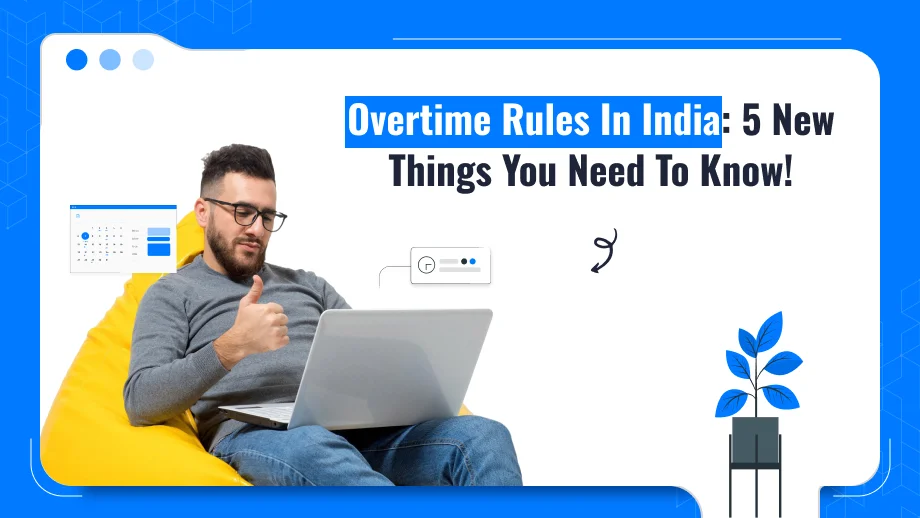 Overtime Rules In India