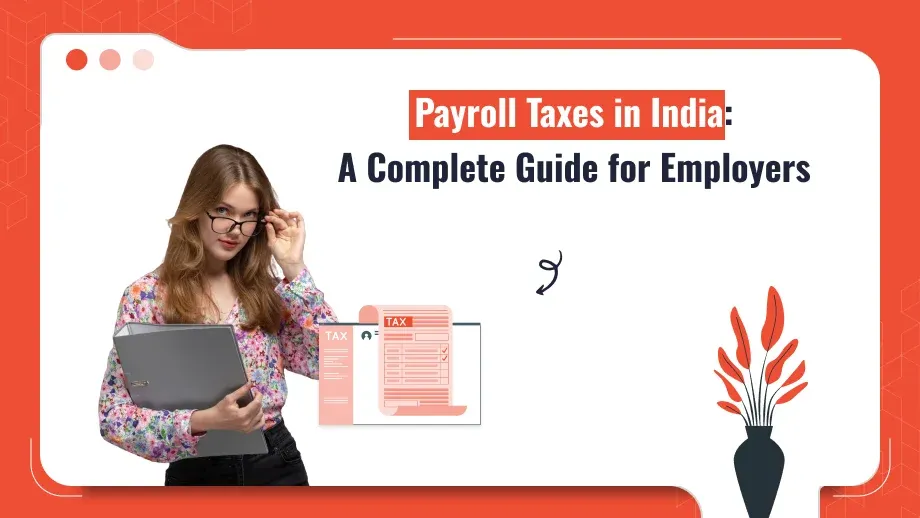 Payroll Taxes in India