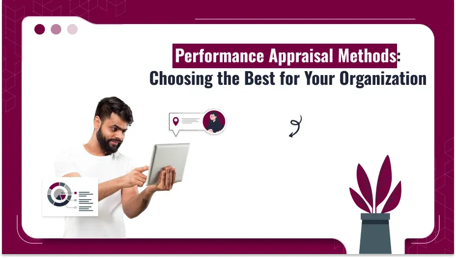 Performance Appraisal Methods