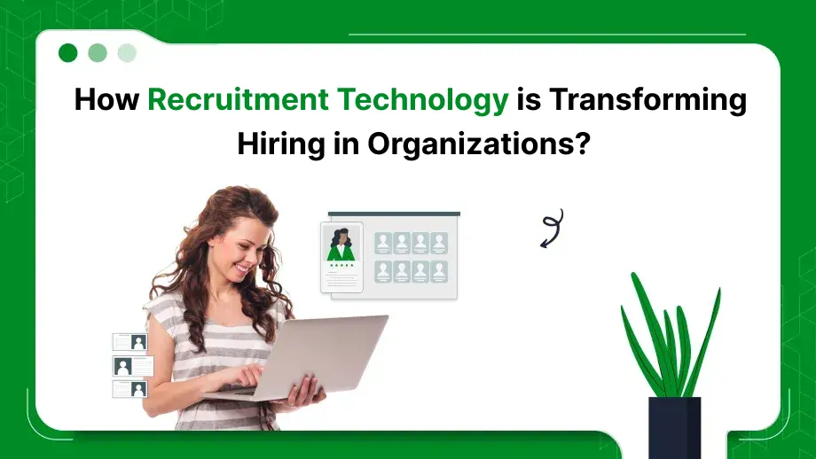 Recruitment Technology