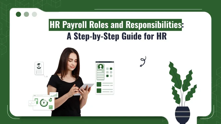 HR Payroll Roles and Responsibilities