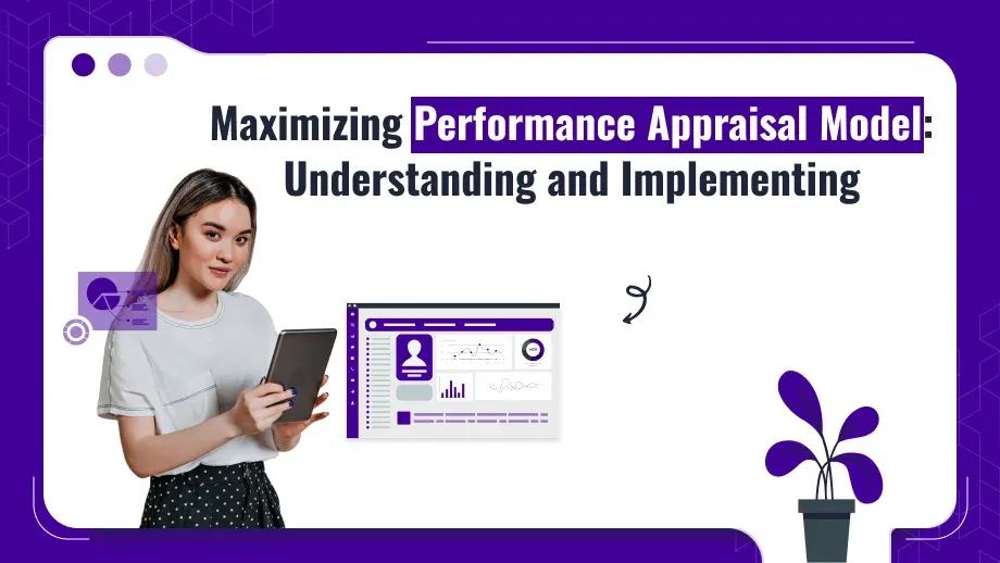 Performance Appraisal Model