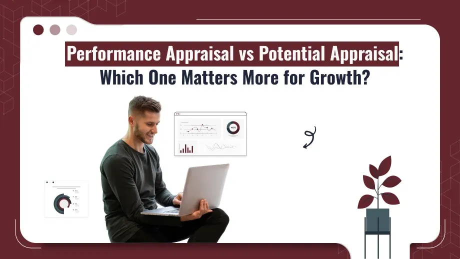 performance appraisal vs potential appraisal Banner