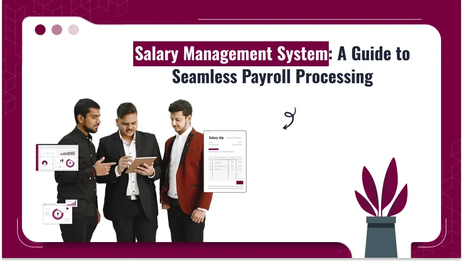 Salary Management System