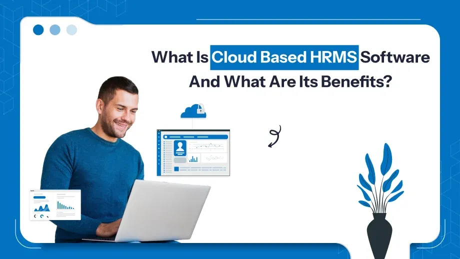 Cloud Based HRMS