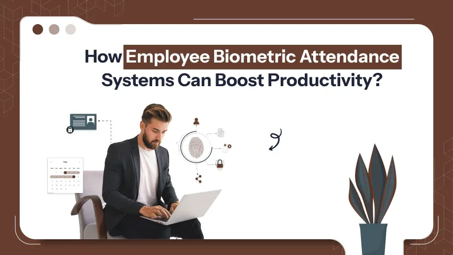 Employee Biometric Attendance