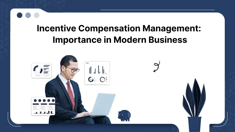 Incentive Compensation Management
