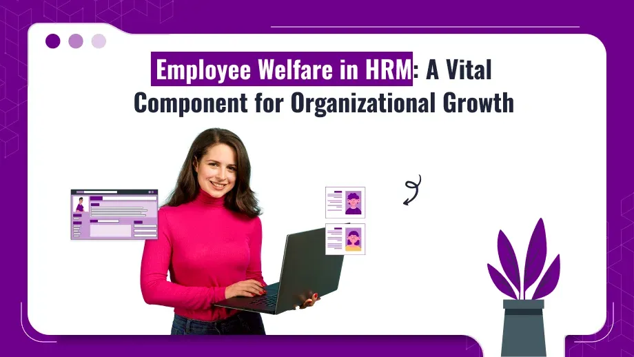 employee welfare in HRM