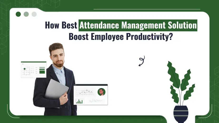 attendance management solution