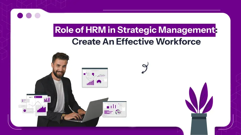 Role of HRM in Strategic Management