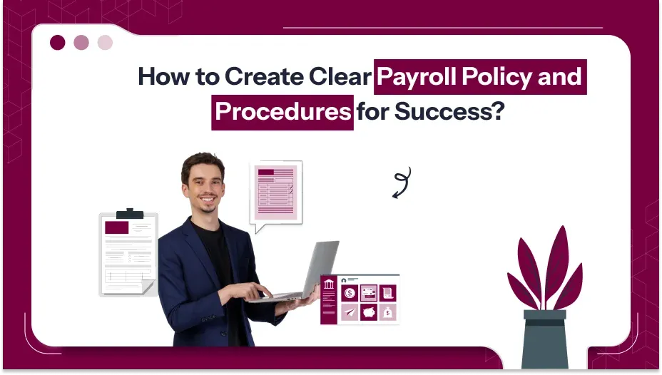 payroll policy and procedures