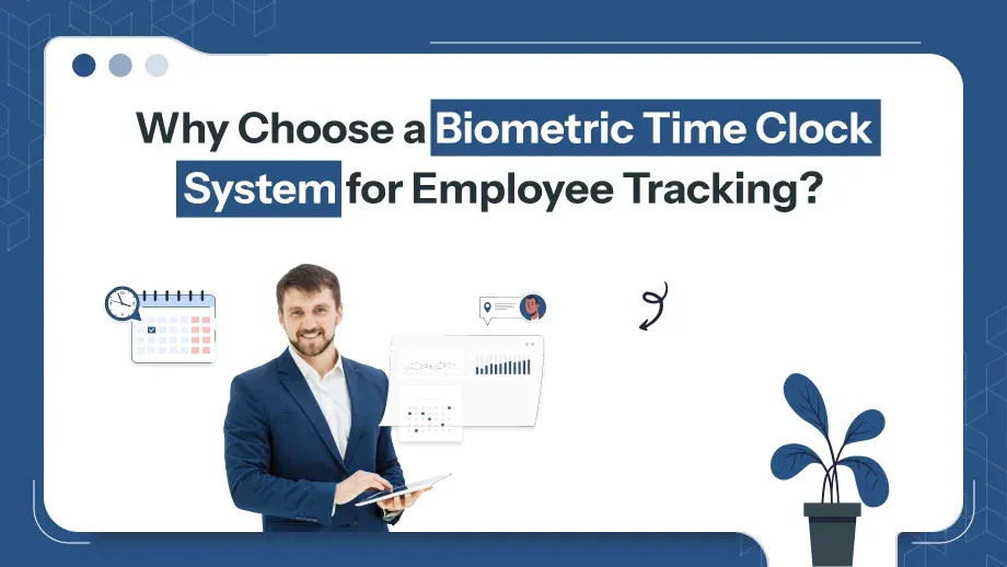 Biometric Time Clock System