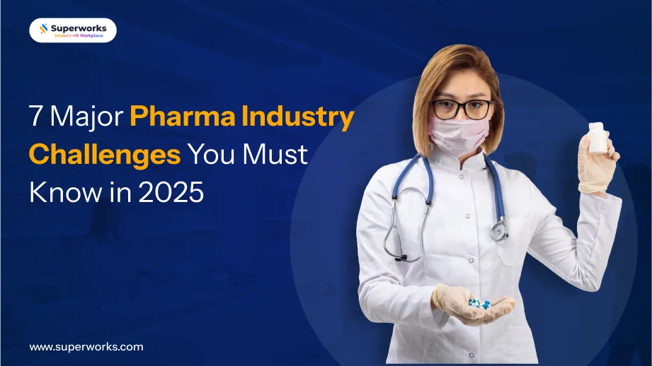 Pharma Industry Challenges