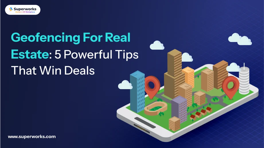 Geofencing For Real Estate