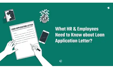 What HR & Employees Need to Know about Loan Application Letter? 2 Mobile Image